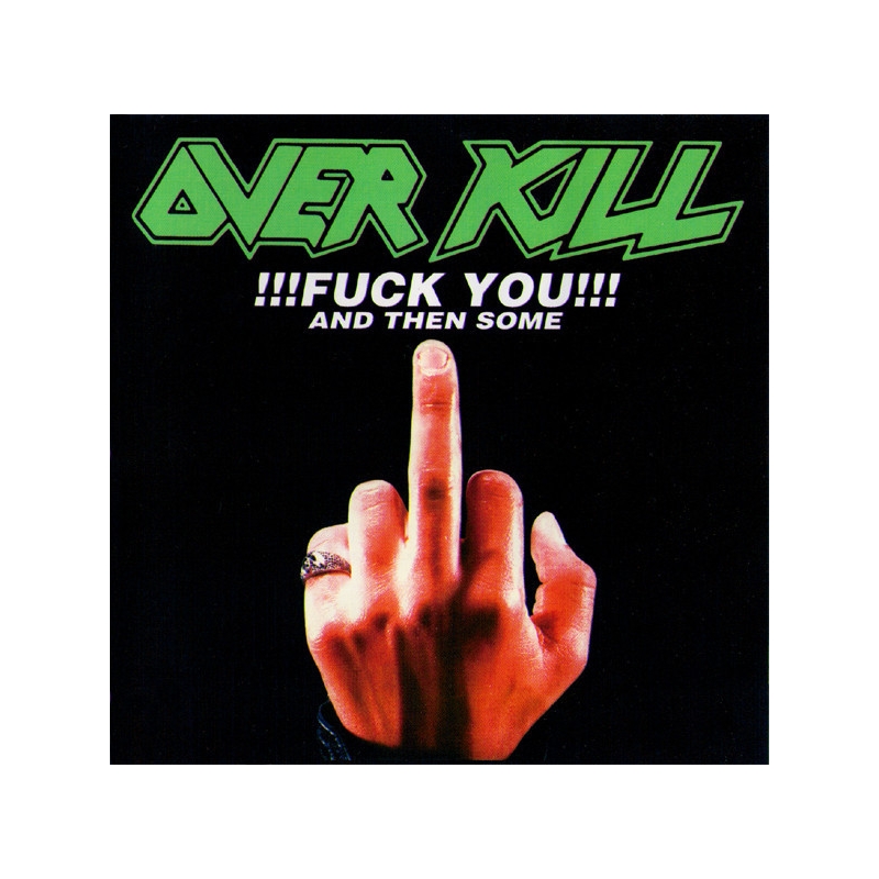 OVERKILL - Fuck You And Then Some EP CD @ Plaadimees